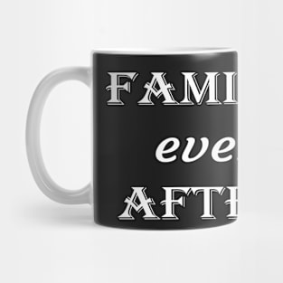 Family Ever After , Adoption Gifts for Family, Chosen Family, Adoption Day Mug